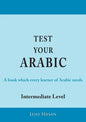 Test Your Arabic Part Two (Intermediate Level) - Paperback