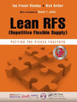 Lean Rfs (Repetitive Flexible Supply): Putting the Pieces Together - Paperback
