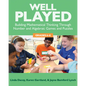 Well Played, Grades 6-8: Building Mathematical Thinking Through Number and Algebraic Games and Puzzles - Paperback
