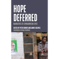 Hope Deferred: Narratives of Zimbabwean Lives - Hardcover