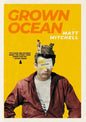 Grown Ocean - Paperback