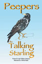 Peepers the Talking Starling - Paperback