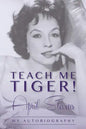 Teach Me Tiger! - Paperback