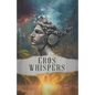 Eros whispers: Poetic collection - Paperback