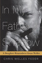 In My Father's Shadow: A Daughter Remembers Orson Welles - Paperback