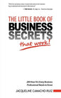 The Little Book of Business Secrets That Work! - Paperback