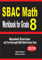SBAC Math Workbook for Grade 8: Abundant Exercises and Two Full-Length SBAC Math Practice Tests - Paperback