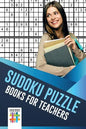 Sudoku Puzzle Books for Teachers - Paperback