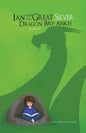 Ian and The Great Silver Dragon Bry-Ankh - Paperback