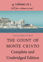 The Count of Monte Cristo Complete and Unabridged Edition: 4 volumes in 1 (All four volumes in one) - Paperback