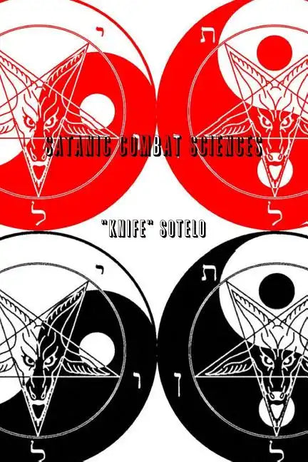 Satanic Combat Sciences - Paperback