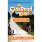 The SideRoad Kids - Book 3: Life as Adults in Michigan's Upper Peninsula (U.P.) - Hardcover