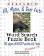 Circle It, Elk, Moose, and Deer Facts, Word Search, Puzzle Book - Paperback