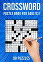 Crossword Puzzle Book for Adults II: Cross Word Activity Puzzlebook 90 Puzzles (US Version) - Paperback