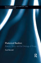 Rhetorical Realism: Rhetoric, Ethics, and the Ontology of Things - Paperback