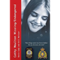 Cathy Moulton Missing & Endangered: A Cold Case Missing Person Investigation - Paperback