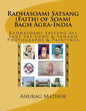 Radhasoami Satsang (Faith) of Soami Bagh Agra-India: Radhasoami Satsang all Sant Sat Guru & Samadh Photographs & Paintings - Paperback