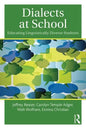 Dialects at School: Educating Linguistically Diverse Students - Paperback