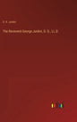 The Reverend George Junkin, D. D., LL.D. - Hardcover