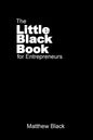 The Little Black Book for Entrepreneurs: The Outback Entrepreneur - Paperback