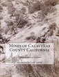 Mines of Calaveras County California - Paperback