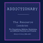Addictionary: A Layperson's Guide to the Terms of Addiction and Recovery - Paperback