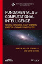 Fundamentals of Computational Intelligence: Neural Networks, Fuzzy Systems, and Evolutionary Computation - Hardcover