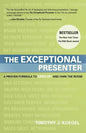 The Exceptional Presenter - Paperback