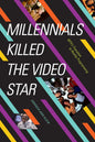 Millennials Killed the Video Star: Mtv's Transition to Reality Programming - Paperback