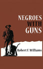 Negroes with Guns - Hardcover