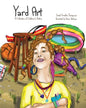 Yard Art: A Collection of Children's Poetry - Paperback