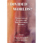 Divided Worlds?: Challenges in Classics and New Testament Studies - Paperback