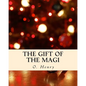 The Gift of the Magi - Paperback