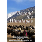 Beyond The Himalayas - Paperback