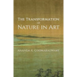 The Transformation of Nature in Art - Paperback
