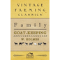 Family Goat-Keeping - Paperback