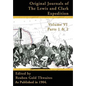 Original Journals of the Lewis and Clark Expedition Vol 6: 1804-1806, Parts 1 & 2 - Hardcover