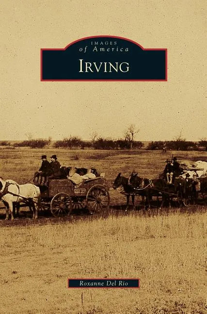 Irving - Hardcover