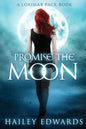 Promise the Moon - Paperback