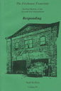 The Firehouse Fraternity: An Oral History of the Newark Fire Department Volume IV Responding - Paperback