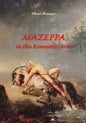Mazeppa in the Romantic Arts: an interdisciplinary cultural-historic study - Paperback