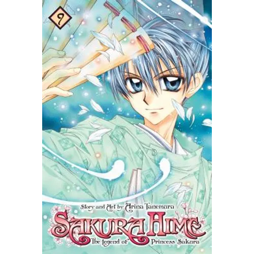 Sakura Hime: The Legend of Princess Sakura, Vol. 9 - Paperback