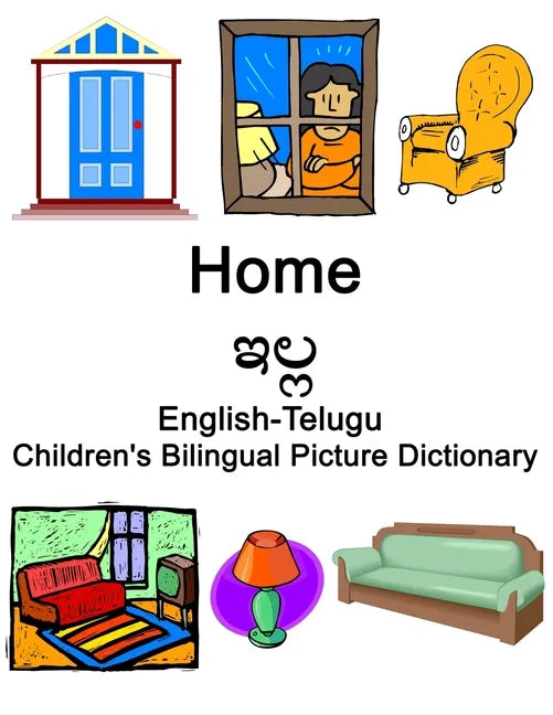 English-Telugu Home / ఇల్ల Children's Bilingual Picture Dictionary - Paperback