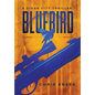 Bluebird: A Cigar City Thriller - Hardcover