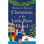 Christmas at the Little Paris Hotel - Hardcover