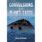 Convulsions of the Planet Earth - Paperback