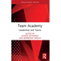 Team Academy: Leadership and Teams - Paperback
