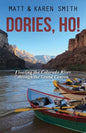 Dories, Ho! - Paperback