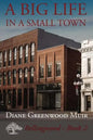 A Big Life in a Small Town - Paperback