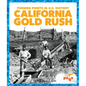 California Gold Rush - Library Binding